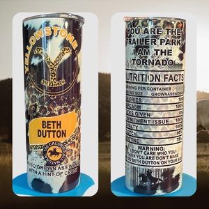 Yellowstone Beth Dutton 20oz Skinny Tumbler.